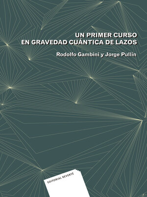 cover image of Un primer curso en gravedad cuántica de lazos